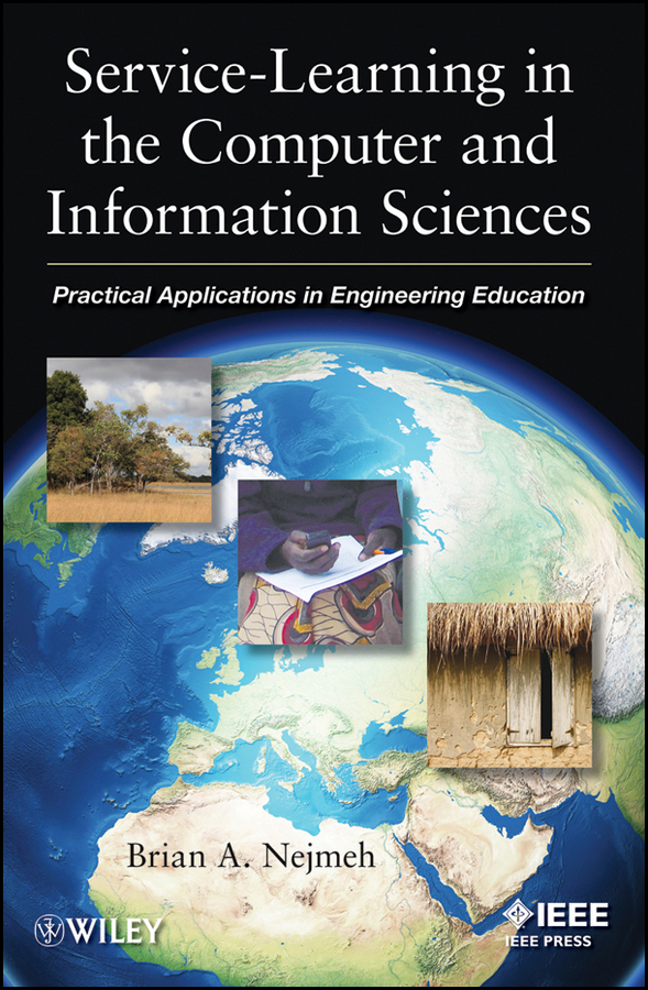 Обложка книги «Service-Learning in the Computer and Information Sciences. Practical Applications in Engineering Education»