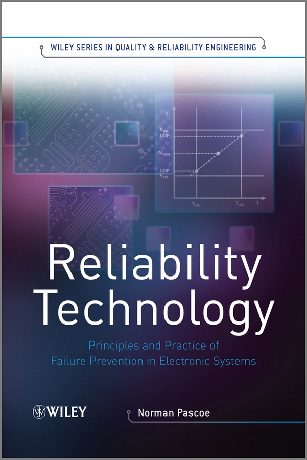 Обложка книги «Reliability Technology. Principles and Practice of Failure Prevention in Electronic Systems»