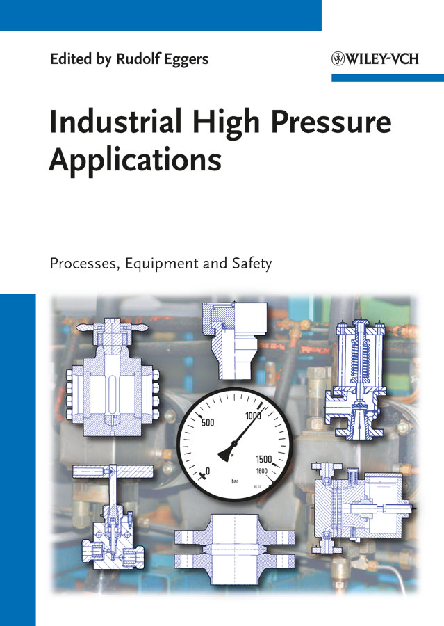 Обложка книги «Industrial High Pressure Applications. Processes, Equipment, and Safety»