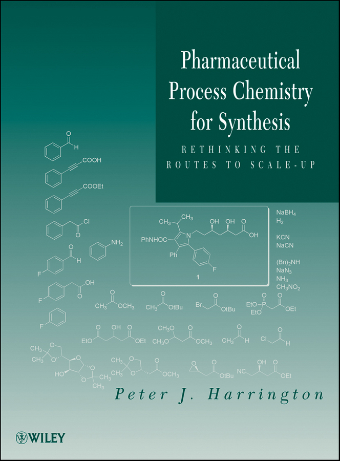 Обложка книги «Pharmaceutical Process Chemistry for Synthesis. Rethinking the Routes to Scale-Up»