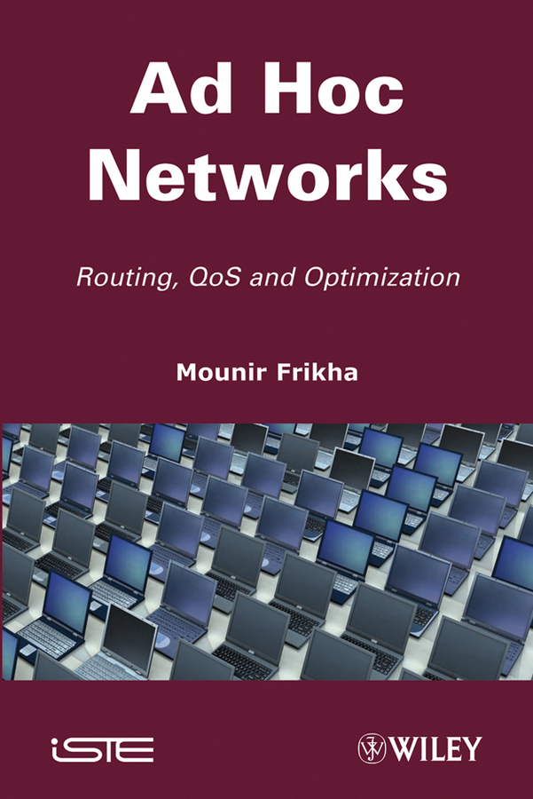 Обложка книги «Ad Hoc Networks. Routing, Qos and Optimization»