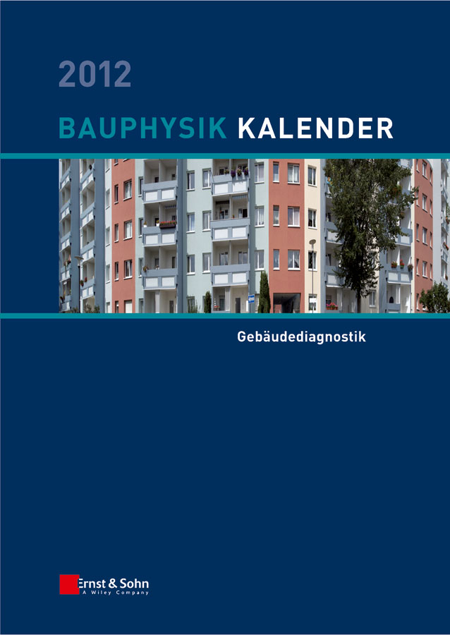 Обложка книги «Bauphysik-Kalender 2012. Schwerpunkt - Gebäudediagnostik»