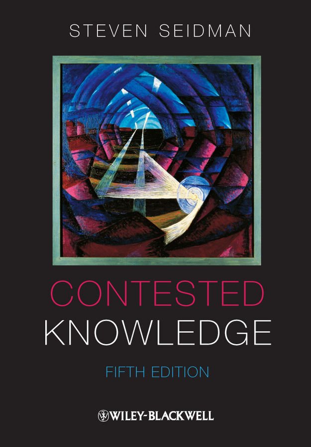 Обложка книги «Contested Knowledge. Social Theory Today»