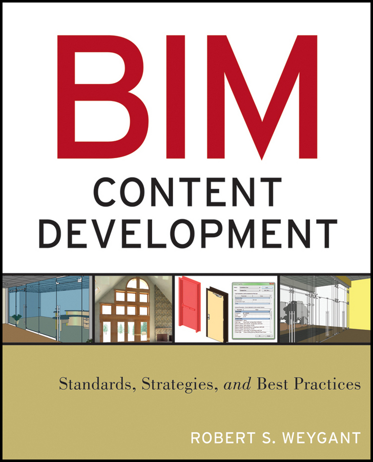 Обложка книги «BIM Content Development. Standards, Strategies, and Best Practices»
