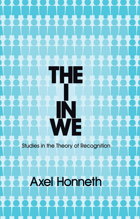 Обложка книги «The I in We. Studies in the Theory of Recognition»