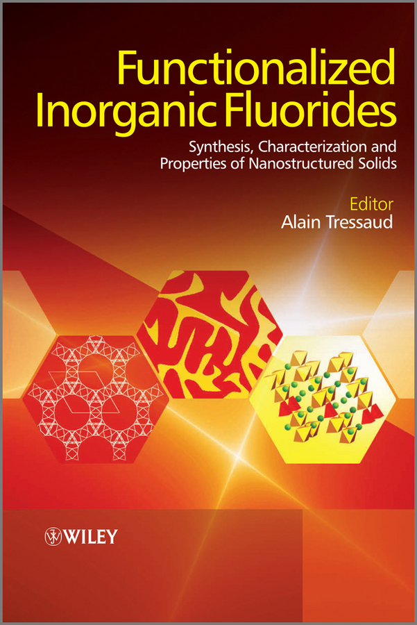 Обложка книги «Functionalized Inorganic Fluorides. Synthesis, Characterization and Properties of Nanostructured Solids»