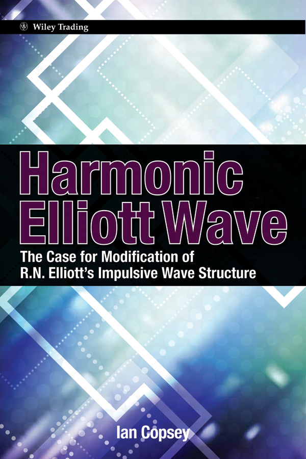 Обложка книги «Harmonic Elliott Wave. The Case for Modification of R. N. Elliott's Impulsive Wave Structure»
