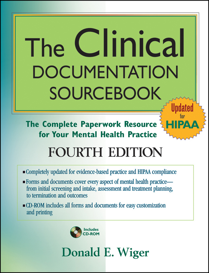 Обложка книги «The Clinical Documentation Sourcebook. The Complete Paperwork Resource for Your Mental Health Practice»