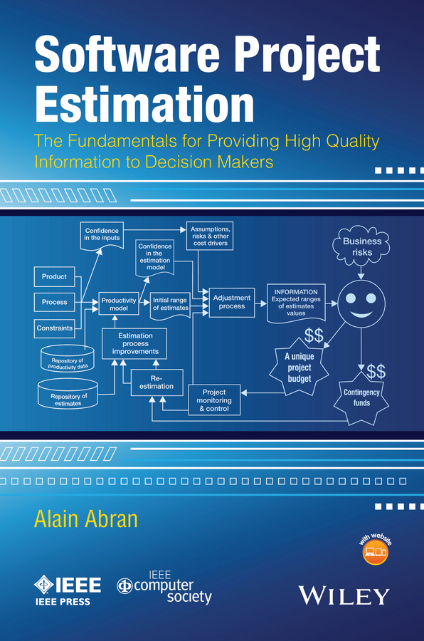 Обложка книги «Software Project Estimation. The Fundamentals for Providing High Quality Information to Decision Makers»