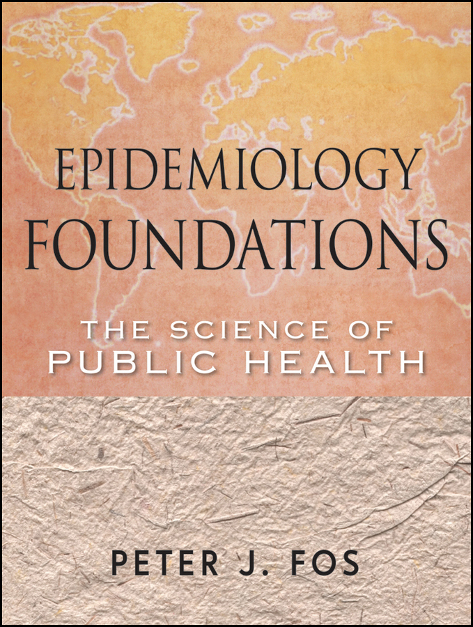 Обложка книги «Epidemiology Foundations. The Science of Public Health»