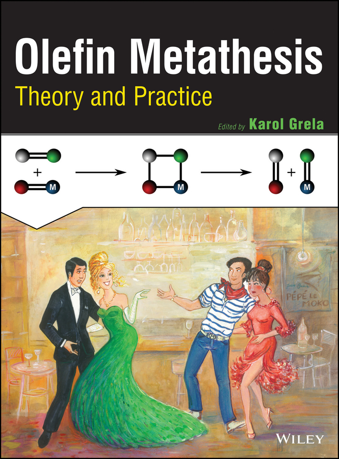Обложка книги «Olefin Metathesis. Theory and Practice»