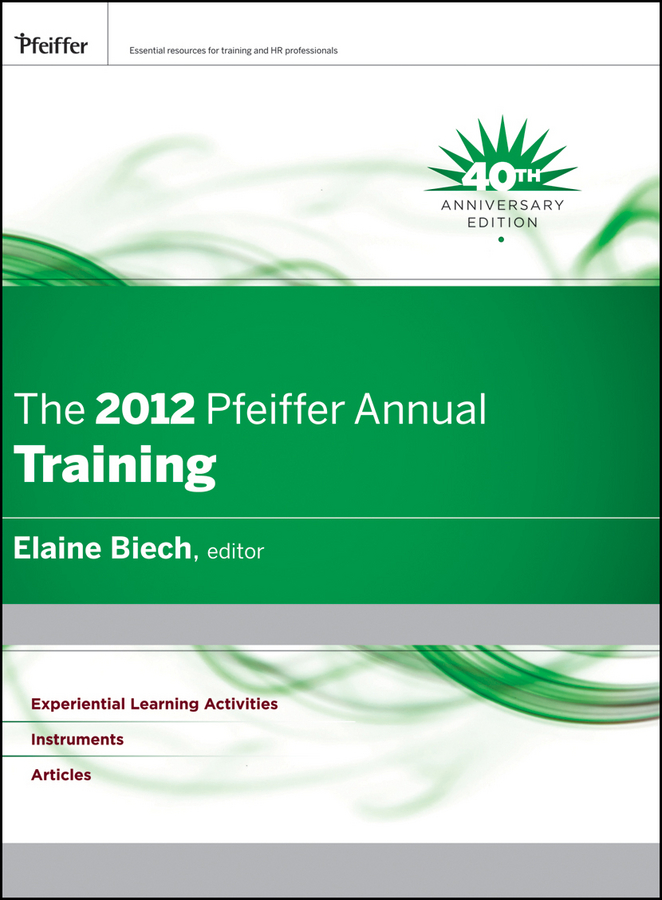 Обложка книги «The 2012 Pfeiffer Annual. Training»