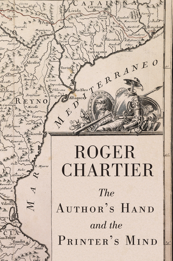 Обложка книги «The Author's Hand and the Printer's Mind. Transformations of the Written Word in Early Modern Europe»