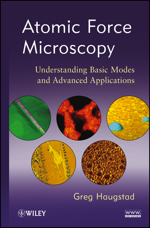Обложка книги «Atomic Force Microscopy. Understanding Basic Modes and Advanced Applications»