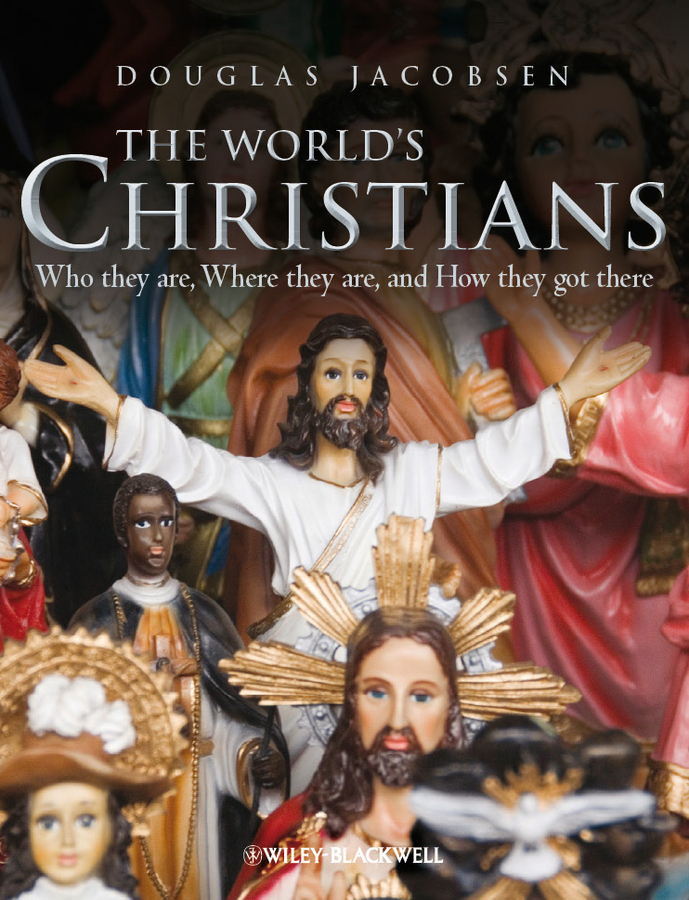 Обложка книги «The World's Christians. Who they are, Where they are, and How they got there»