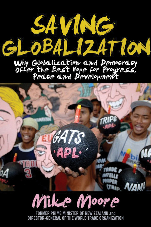 Обложка книги «Saving Globalization. Why Globalization and Democracy Offer the Best Hope for Progress, Peace and Development»
