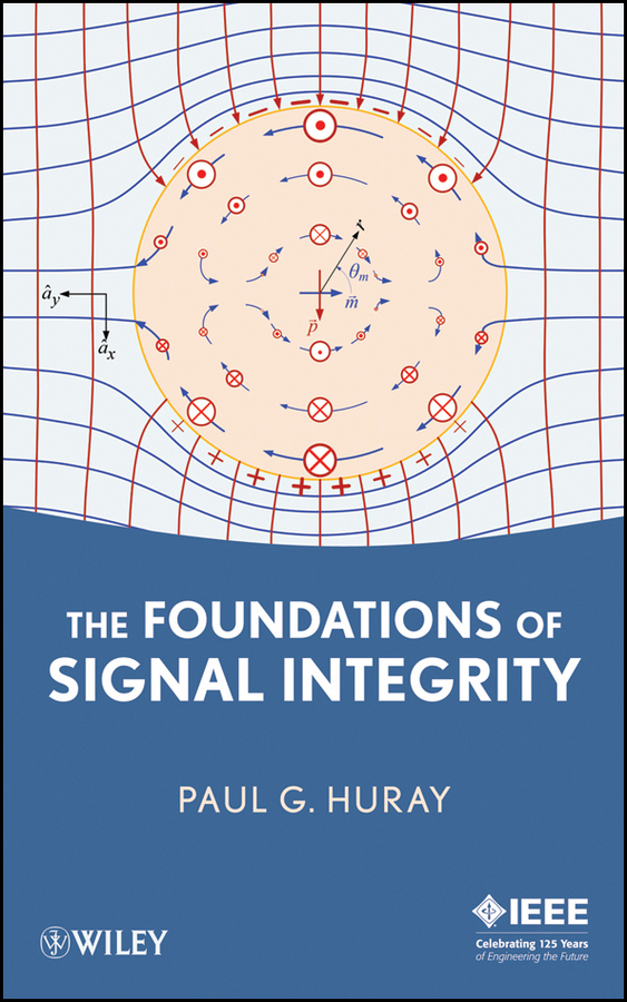 Обложка книги «The Foundations of Signal Integrity»