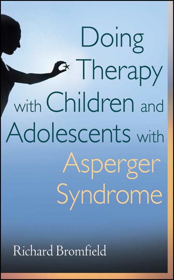 Обложка книги «Doing Therapy with Children and Adolescents with Asperger Syndrome»