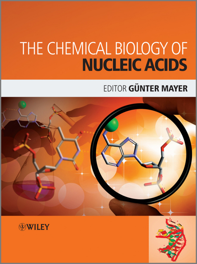 Обложка книги «The Chemical Biology of Nucleic Acids»