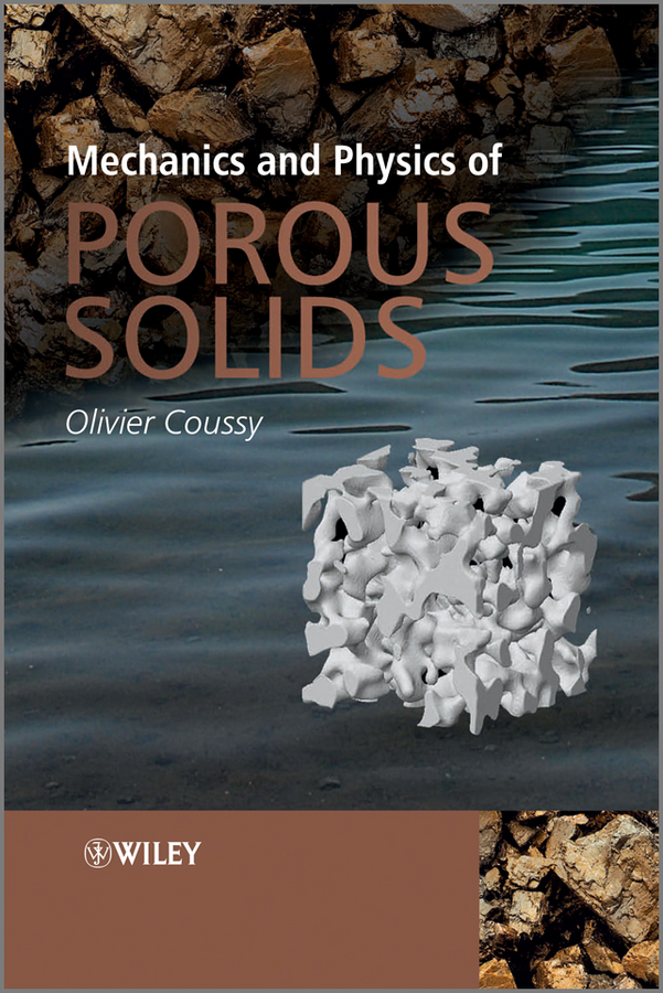 Обложка книги «Mechanics and Physics of Porous Solids»