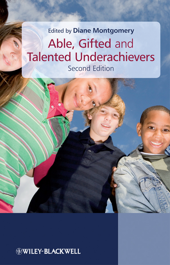 Обложка книги «Able, Gifted and Talented Underachievers»