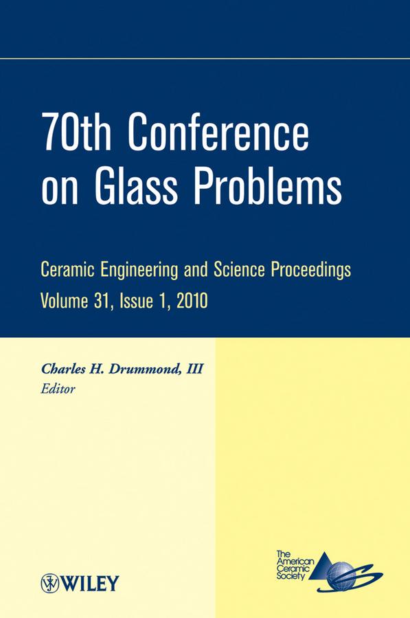 Обложка книги «70th Conference on Glass Problems»