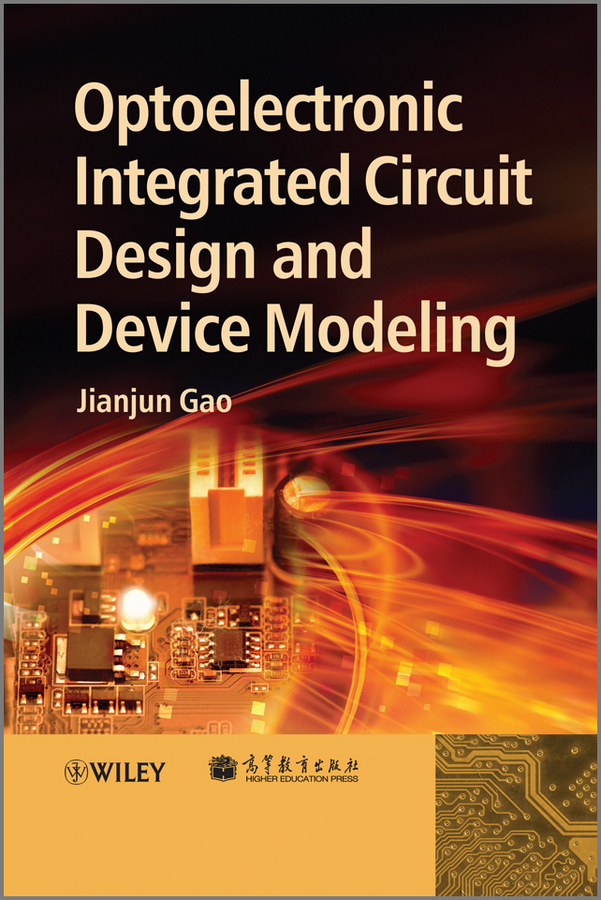 Обложка книги «Optoelectronic Integrated Circuit Design and Device Modeling»