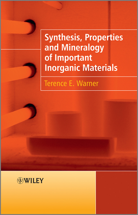 Обложка книги «Synthesis, Properties and Mineralogy of Important Inorganic Materials»