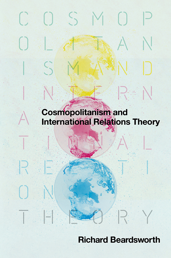 Обложка книги «Cosmopolitanism and International Relations Theory»