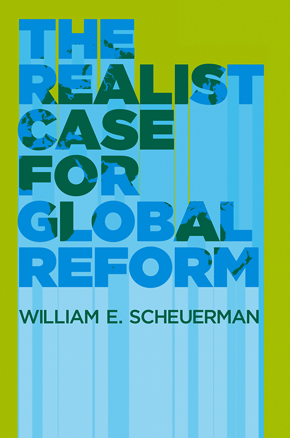 Обложка книги «The Realist Case for Global Reform»