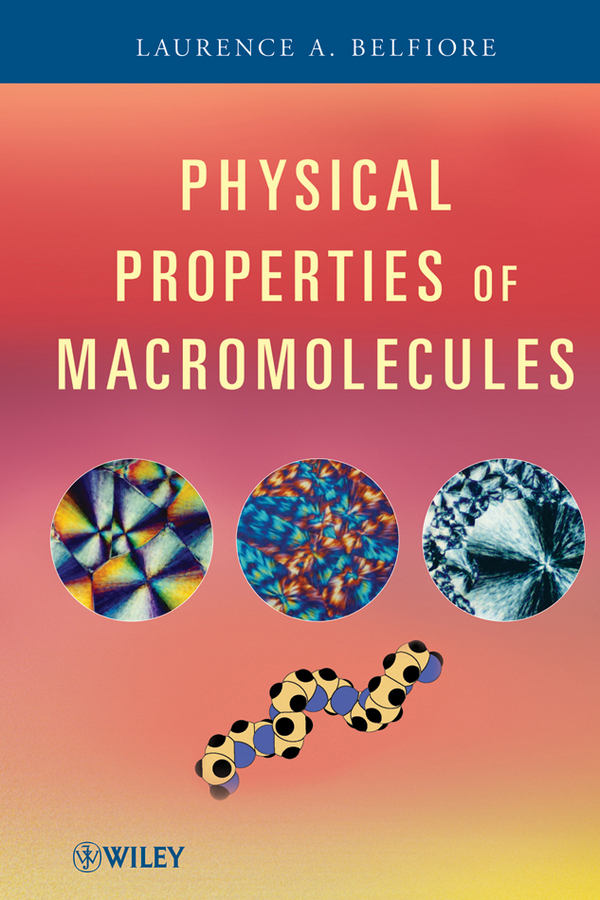 Обложка книги «Physical Properties of Macromolecules»