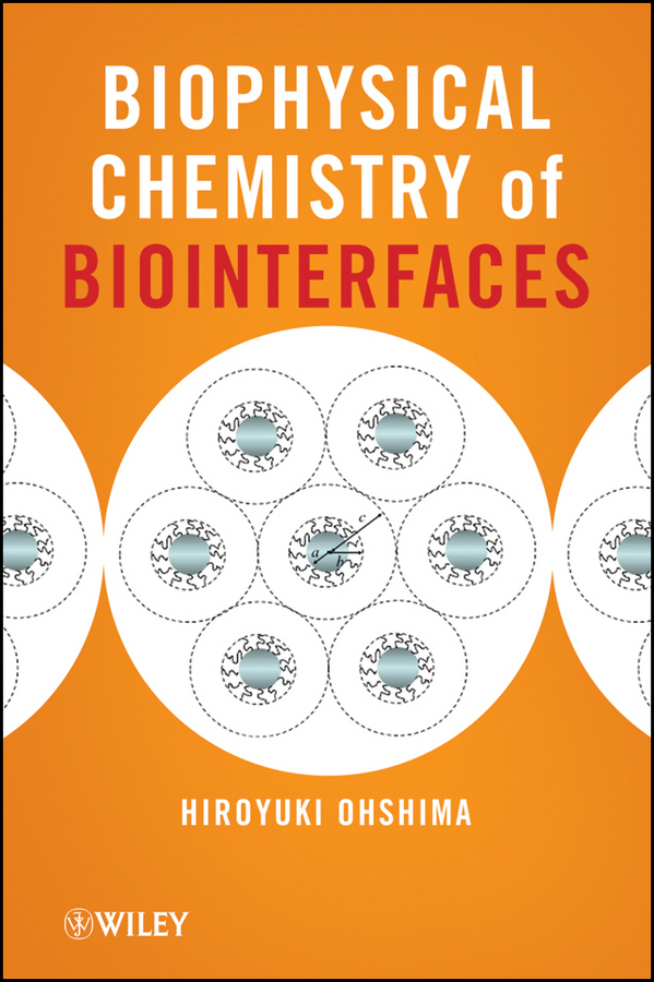 Обложка книги «Biophysical Chemistry of Biointerfaces»