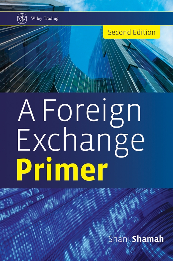 Обложка книги «A Foreign Exchange Primer»
