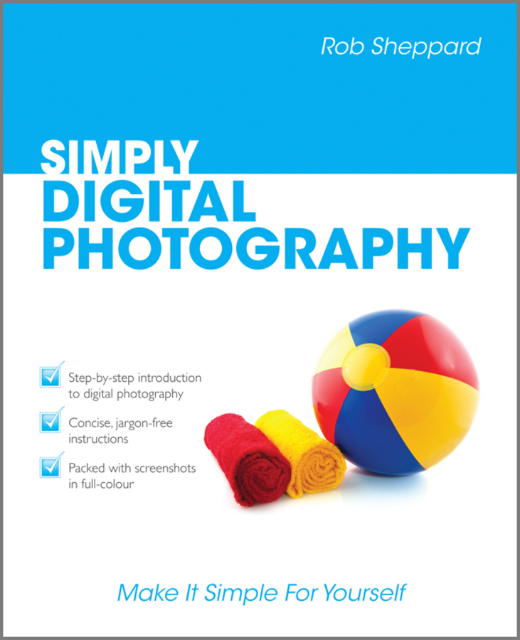 Обложка книги «Simply Digital Photography»