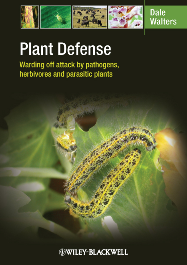 Обложка книги «Plant Defense. Warding off attack by pathogens, herbivores and parasitic plants»