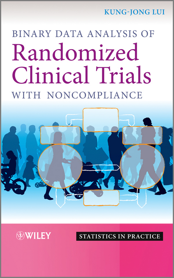 Обложка книги «Binary Data Analysis of Randomized Clinical Trials with Noncompliance»