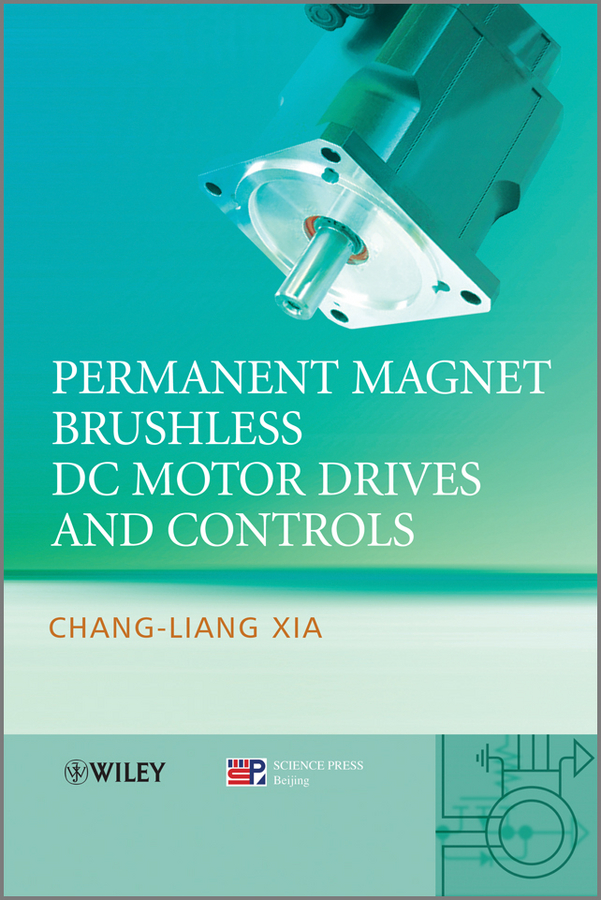 Обложка книги «Permanent Magnet Brushless DC Motor Drives and Controls»