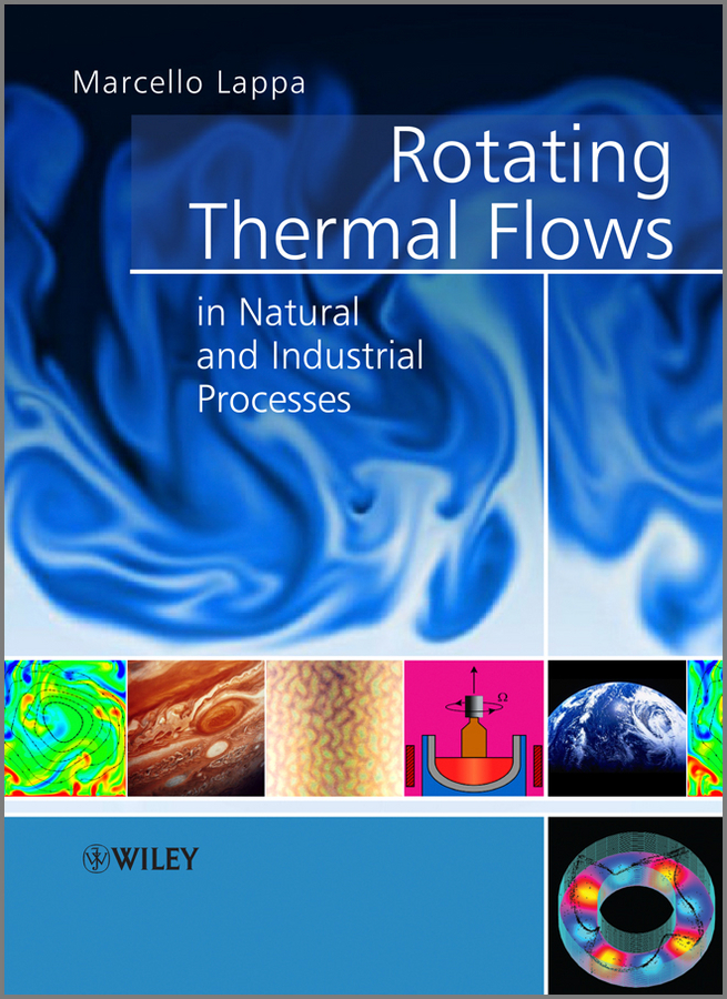 Обложка книги «Rotating Thermal Flows in Natural and Industrial Processes»