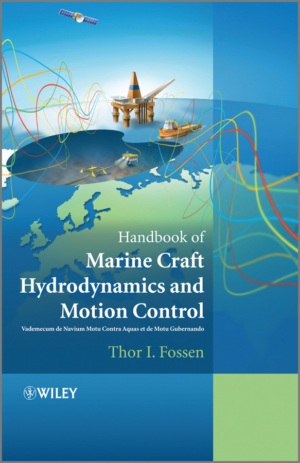 Обложка книги «Handbook of Marine Craft Hydrodynamics and Motion Control»