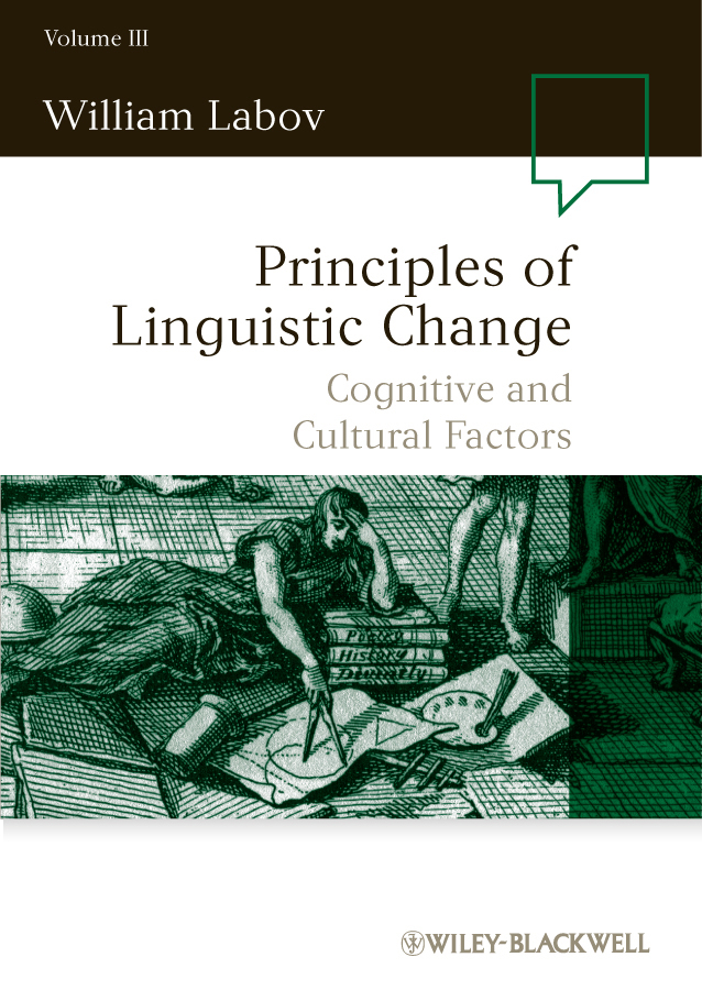 Обложка книги «Principles of Linguistic Change, Cognitive and Cultural Factors»