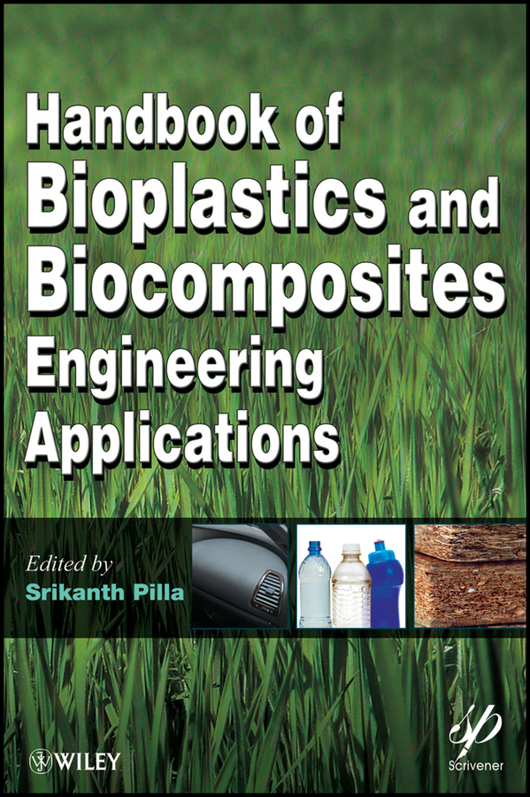 Обложка книги «Handbook of Bioplastics and Biocomposites Engineering Applications»