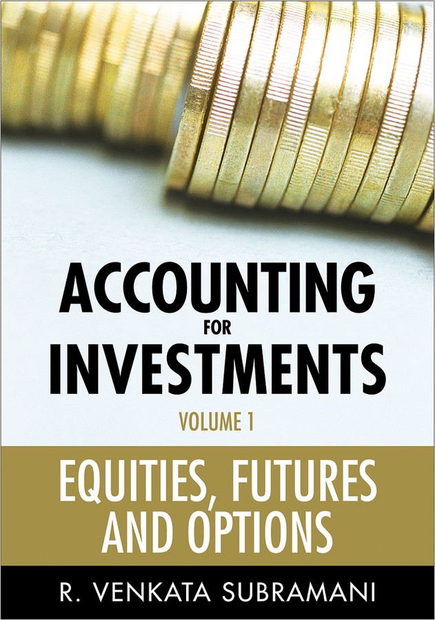 Обложка книги «Accounting for Investments, Equities, Futures and Options»