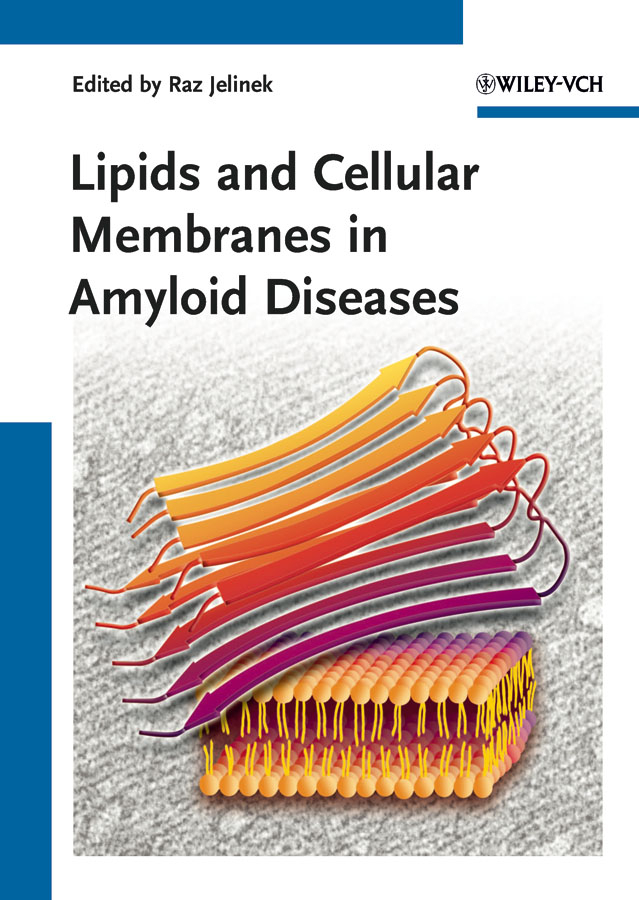 Обложка книги «Lipids and Cellular Membranes in Amyloid Diseases»