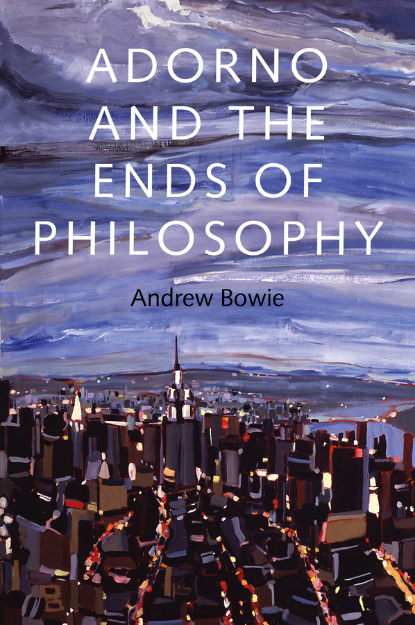 Обложка книги «Adorno and the Ends of Philosophy»