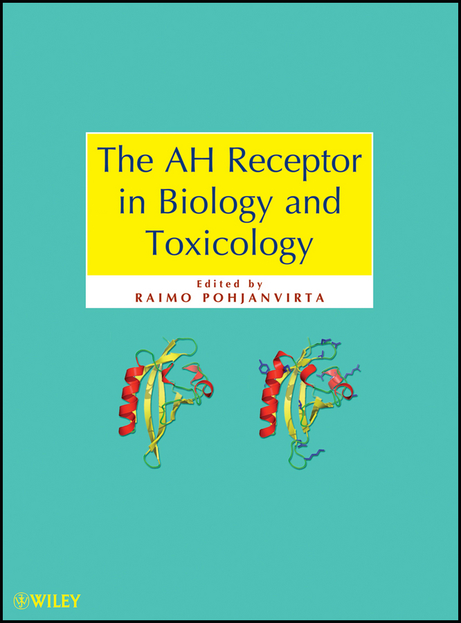 Обложка книги «The AH Receptor in Biology and Toxicology»