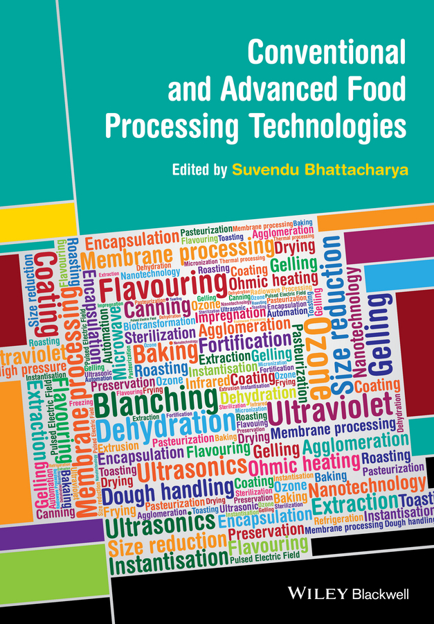 Обложка книги «Conventional and Advanced Food Processing Technologies»