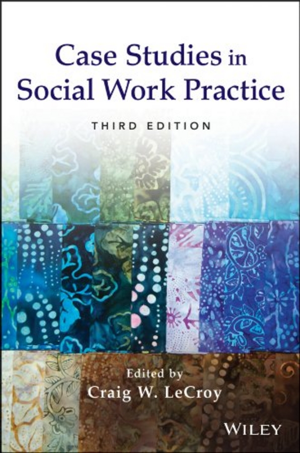 Обложка книги «Case Studies in Social Work Practice»