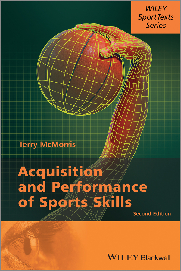 Обложка книги «Acquisition and Performance of Sports Skills»