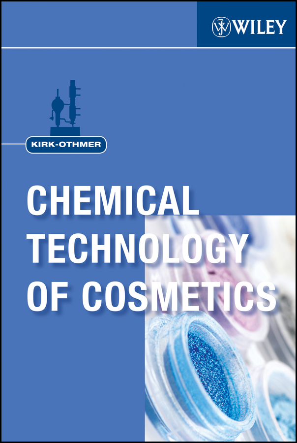 Обложка книги «Kirk-Othmer Chemical Technology of Cosmetics»