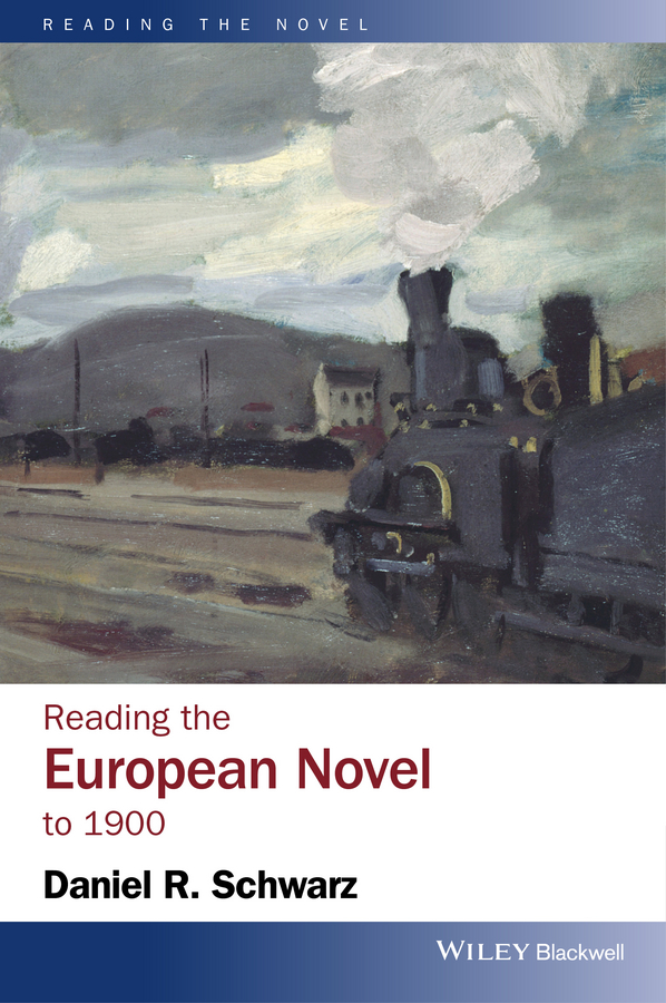 Обложка книги «Reading the European Novel to 1900»